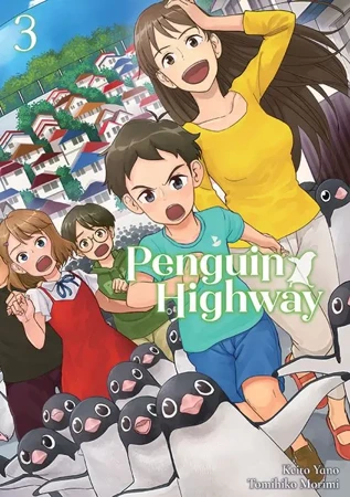 Penguin Highway. Tom 3 - Tomihiko Morimi