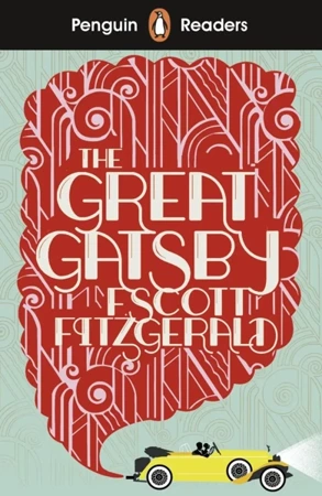 Penguin Readers Level 3: The Great Gatsby - F. Scott Fitzgerald