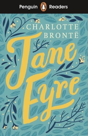 Penguin Readers Level 4: Jane Eyre - Charlotte Bronte