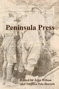 Peninsula Press - Wilson John