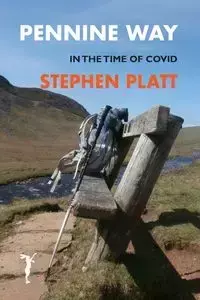 Pennine Way - Stephen Platt