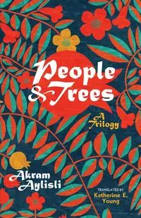 People and Trees - Aylisli Akram