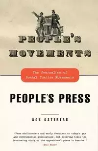 People's Movements, People's Press - Bob Ostertag