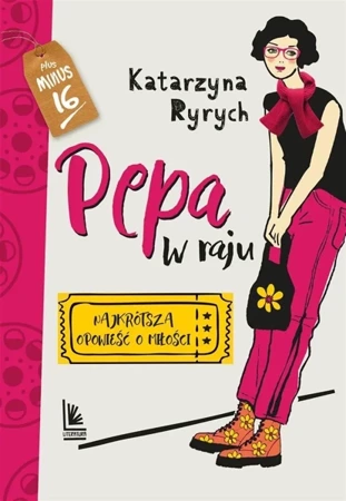 Pepa w raju. Najkrótsza opowieść o miłości - Katarzyna Ryrych