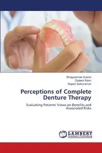 Perceptions of Complete Denture Therapy - Sutaria Bhagyashree