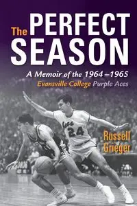 Perfect Season - Russell Grieger