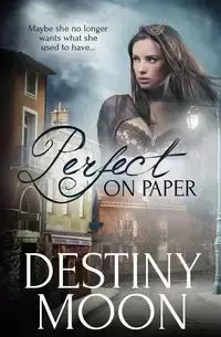 Perfect on Paper - Moon Destiny