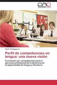 Perfil de Competencias En Lengua - Ada N. Rodriguez a.