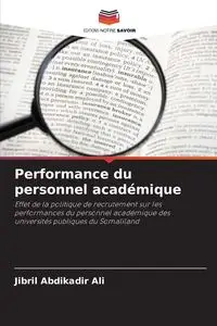 Performance du personnel académique - Ali Abdikadir Jibril