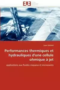 Performances thermiques et hydrauliques d'une cellule ohmique à jet - GHNIMI-S