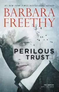 Perilous Trust - Barbara Freethy