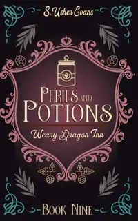 Perils and Potions - Evans S. Usher