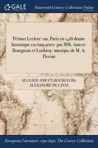 Périnet Leclerc - Anicet-Bourgeois Auguste
