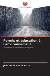 Permis et éducation à l'environnement - Jeniffer Faria de Souza