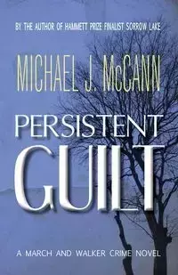 Persistent Guilt - Michael McCann J