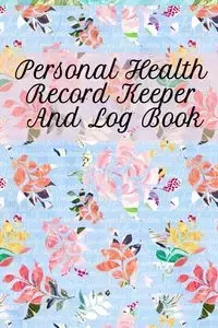 Personal Health Record Keeper And Log Book - Green Leafy