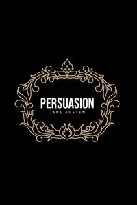 Persuasion - Jane Austen