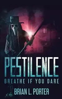 Pestilence - Porter Brian L.