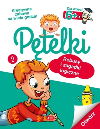 Pętelki. Rebusy i zagadki logiczne - Opracowanie zbiorowe