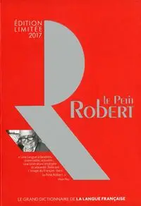 Petit Robert de la langue francaise 2017 + klucz do wersji cyfrowej - Josette Rey-Debove, Rey Alain