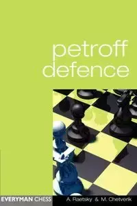 Petroff Defence - Alexander Raetsky