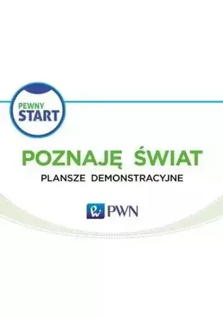 Pewny start. Mój dobry rok. Plansze demonstracyjne - Aneta Pliwka, Katarzyna Radzka, Barbara Szostak