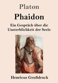 Phaidon (Großdruck) - Platon