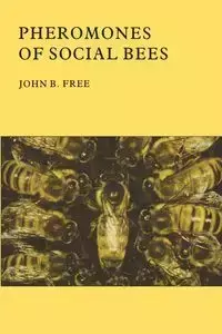 Pheromones of Social Bees - Free J.B.