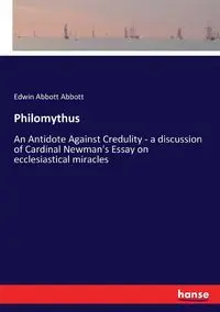 Philomythus - Edwin Abbott Abbott