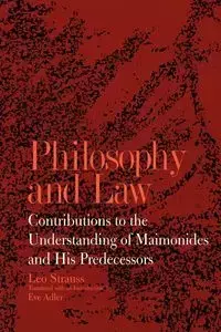 Philosophy and Law - Leo Strauss