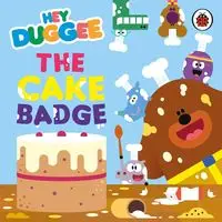 Phizz-Whizzing Shapes Fing Hey Duggee: The Cak