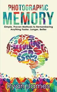 Photographic Memory - James Ryan