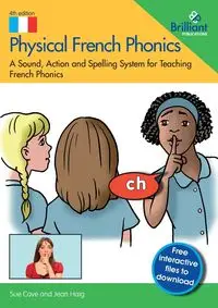 Physical French Phonics - Sue Cave