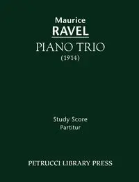 Piano Trio - Maurice Ravel