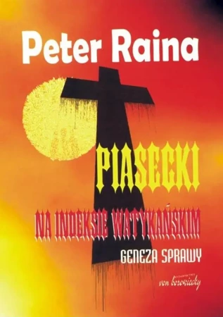 Piasecki na indeksie watykańskim - geneza sprawy - Stanisław Michalkiewicz