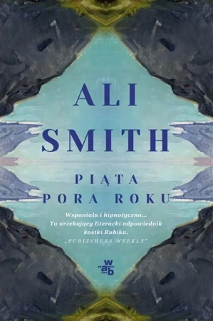 Piąta pora roku - Ali Smith