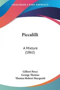 Piccalilli - Percy Gilbert