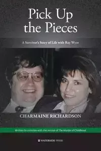 Pick Up the Pieces - Charmaine Richardson