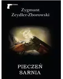 Pieczeń sarnia - Zygmunt Zeydler-Zborowski