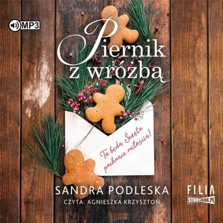 Piernik z wróżbą audiobook - Sandra Podleska