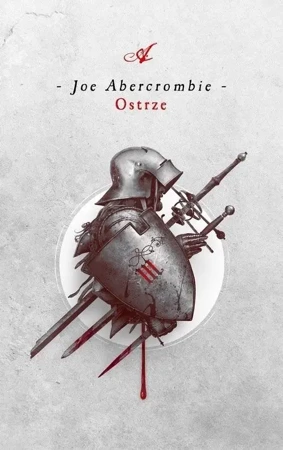 Pierwsze Prawo T.1 Ostrze - Joe Abercrombie