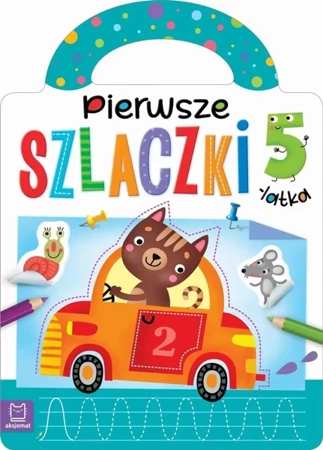 Pierwsze szlaczki 5-latka - praca zbiorowa