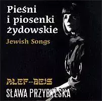 Pieśni i piosenki żydowskie - Sława Przybylska