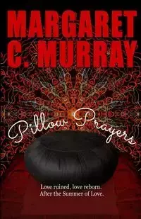 Pillow Prayers - Murray Margaret C.