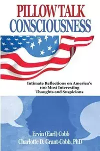 Pillow Talk Consciousness - Ervin Cobb (Earl)