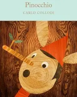 Pinocchio. Collector's Library - Carlo Collodi