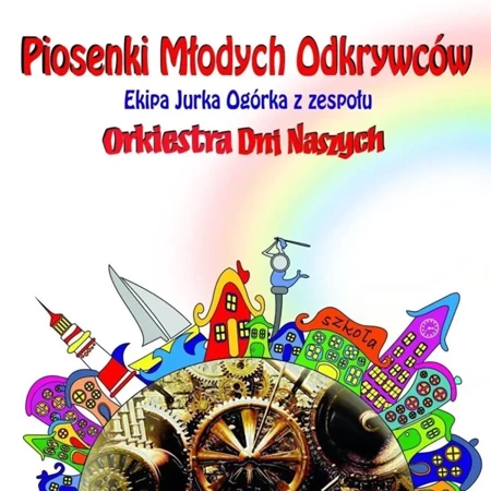 Piosenki młodych odkrywców CD - praca zbiorowa