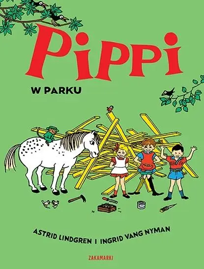 Pippi w parku - Astrid Lindgren