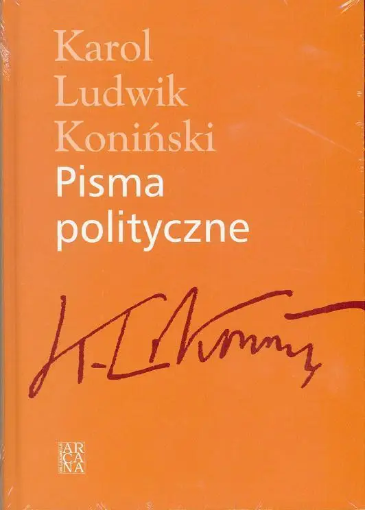 Pisma polityczne - Karol Ludwik Koniński