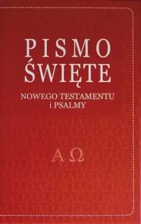 Pismo Święte Nowego Testamentu i psalmy - czerwone - praca zbiorowa